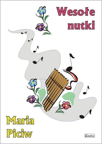 Maria Piciw: Wesołe nutki - piosenki dziecięce - nuty na fortepian i głos