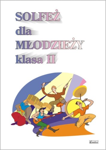 Solfeż dla młodzieży klasa 2 - Anna Warmińska