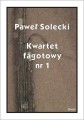 Paweł Solecki: Kwartet fagotowy cz 1 - nuty na fagot