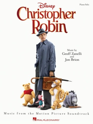 Geoff Zanelli, Jon Brion: Christopher Robin (Piano Solo) - piosenki z filmu Krzysiu gdzie jesteś - nuty na fortepian