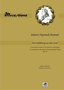 12 wariacji na temat Vivat Bacchus op. 34 na fortepian solo - Johann Nepomuk Hummel, Małgorzata Skotnicka