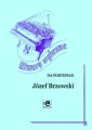 Utwory wybrane na fortepian solo - Józef Brzowski