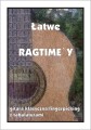 Łatwe ragtime'y - nuty na gitarę klasyczną (fingerpicking) z tabulaturami - Marek Pawełek
