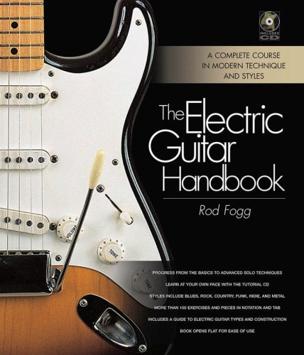 The Electric Guitar Handbook (+ płyta CD) - Rod Fogg - podręcznik do nauki gry na gitarze elektrycznej