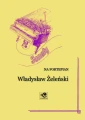 Sonaty op. 5 i op. 20 na fortepian solo - Władysław Żeleński, Marek Szlezer