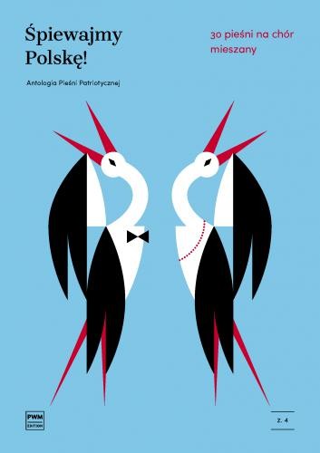 Śpiewajmy Polskę! Jak długo w sercach naszych i inne pieśni patriotyczne - 30 pieśni na chór mieszany z. 4 - nuty na chór SATB - partytura studyjna