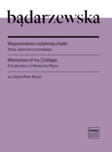 Wspomnienie rodzinnej chatki - zbiór utworów na fortepian - Tekla Bądarzewska