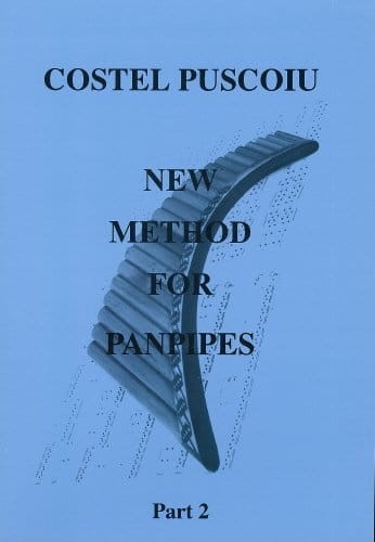 Costel Puscoiu: New Method For Panpipes 2 - szkoła gry na fletni pana