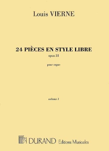 Louis Vierne: 24 Pieces en Style Libre op. 31 pour Orgue ou Harmonium - Volume 1 (1-12) - nuty na organy