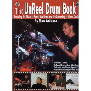 The UnReel Drum Book - Vinnie Colaiuta, Marc Atkinson - nuty na perkusję (+ 2 płyty CD)