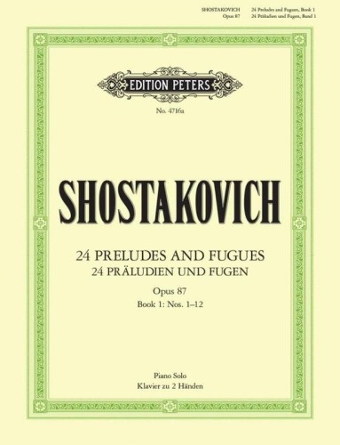 Dmitrij Szostakowicz: 24 Preludes and Fugues op. 87 Book 1 Nos. 1-12 - 24 preludia i fugi część 1 numer 1-12 - nuty na fortepian solo