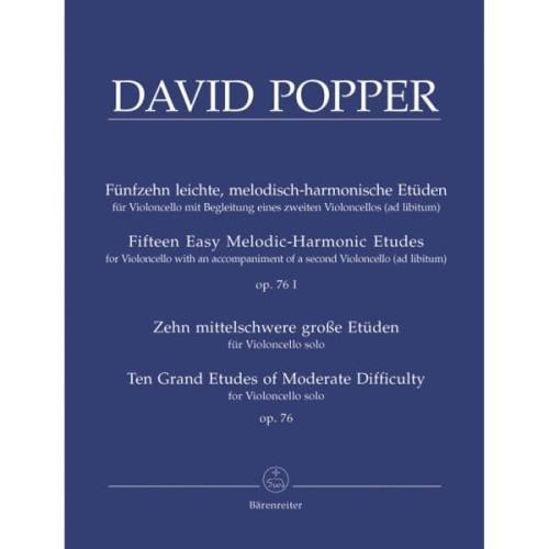 David Popper: 15 Easy Melodic-Harmonic Etudes for Violoncello op. 76 I, 10 Grand Etudes of Moderate Difficulty op. 76 - nuty na wiolonczelę