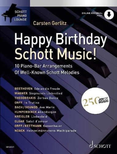 Happy Birthday Schott Music! - 10 Piano-Bar Arrangements Of Well-Known Schott Melodies (+ audio online) - nuty na fortepian