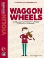 Waggon Wheels - 26 pieces for Violin players - Colledge (+ audio online) - nuty na skrzypce z fortepianem - Katherine and Hugh Colledge
