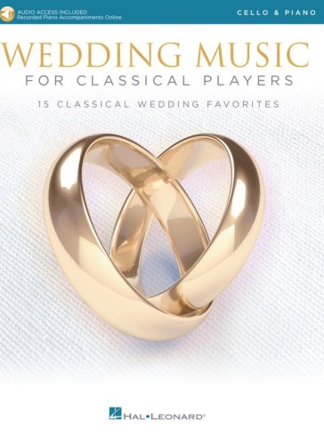 Wedding Music for Classical Players: Cello and Piano (+ audio online) - pieśni na ślub - nuty na wiolonczelę i fortepian