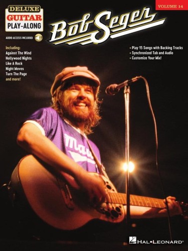 Deluxe Guitar Play-Along Volume 14: Bob Seger (+ audio online) - nuty i tabulatury na gitarę akustyczną