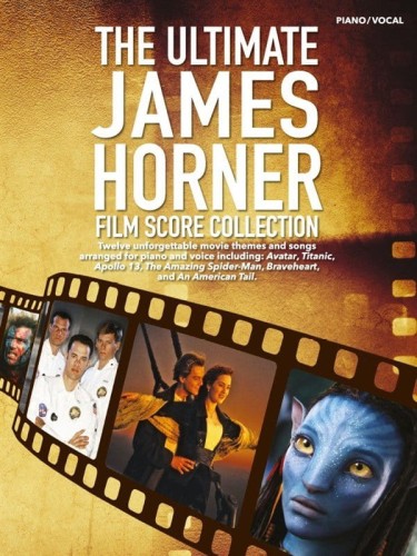 James Horner - The Ultimate Film Score Collection (PVG) - nuty na fortepian i głos, akordy gitarowe