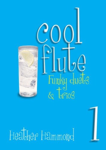Heather Hammond: Cool Flute Funky duets & trios 1 - nuty na duety i tria fletowe