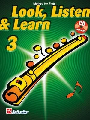 Look, Listen and Learn: Method for Flute 3 (+ płyta CD) - szkoła gry na flecie poprzecznym - Jaap Kastelein, Michiel Oldenkamp