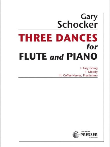 Gary Schocker: Three Dances for Flute and Piano - nuty na flet poprzeczny z fortepianem