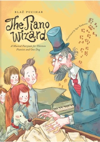 Blaz Pucihar: The Piano Wizard - bajka muzyczna - nuty na fortepian dla dzieci