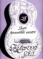 Kytarova sola 28: Stari spanelsti mistri - starzy hiszpańscy mistrzowie gitary - nuty na gitarę klasyczną