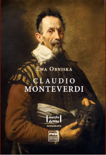 Ewa Obniska: Claudio Monteverdi - monografia