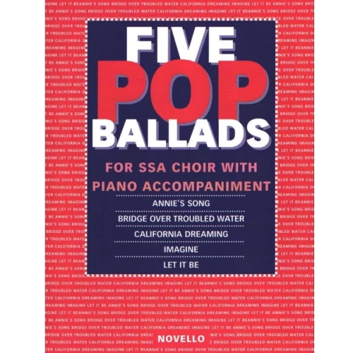 The Novello Youth Chorals: Five Pop Ballads (SSA) - nuty na chór z fortepianem