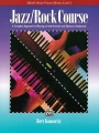 Alfred's Basic Piano Library: Jazz / Rock Course 2 - Bert Konowitz - szkoła gry stylu jazz-rock na fortepian