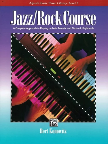 Alfred's Basic Piano Library: Jazz / Rock Course 2 - Bert Konowitz - szkoła gry stylu jazz-rock na fortepian