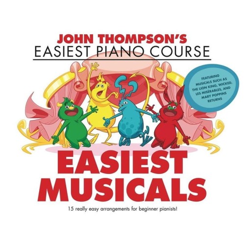 John Thompson's Easiest Piano Course: Easiest Musicals - łatwe nuty na fortepian dla dzieci