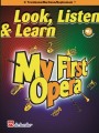 Look, Listen and Learn: My First Opera - C Trombone / Baritone / Euphonium BC (+ audio online) - nuty na puzon, baryton, eufonium