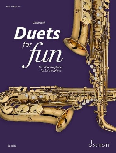 Duets for fun: Alto Saxophones - łatwe duety na saksofony altowe - Ulrich Junk