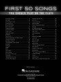 First 50 Songs You Should Play on the Flute - nuty na flet poprzeczny, dla początkujących