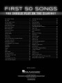 First 50 Songs You Should Play on the Clarinet - nuty na klarnet, dla początkujących