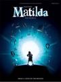 Tim Minchin: Roald Dahl’s Matilda The Musical (PVG) - piosenki z musicalu Matilda - nuty na fortepian, melodia, akordy gitarowe i słowa