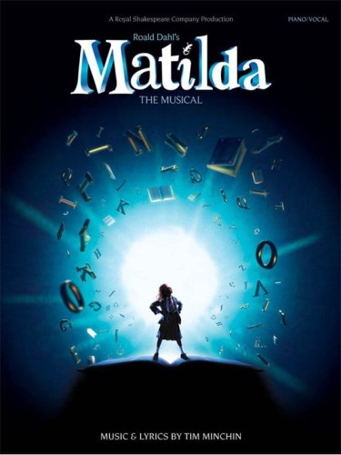 Tim Minchin: Roald Dahl’s Matilda The Musical (PVG) - piosenki z musicalu Matilda - nuty na fortepian, melodia, akordy gitarowe i słowa