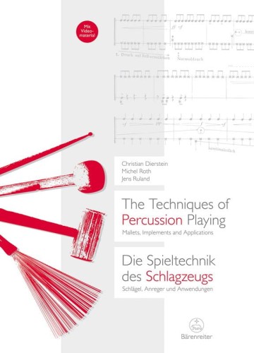The Techniques of Percussion Playing - Christian Dierstein, Michel Roth, Jens Ruland (+ płyta CD) - przewodnik po technikach gry na instrumentach perkusyjnych