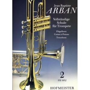 Vollstandige Schule fur Trompete 2 - Jean-Baptiste Arban - szkoła gry na trąbce