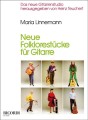 Maria Linnemann: Neue Folklorestucke fur Gitarre - łatwe nuty na gitarę klasyczną