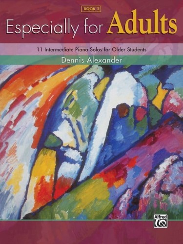 Dennis Alexander: Especially for Adults 2 - nuty na fortepian