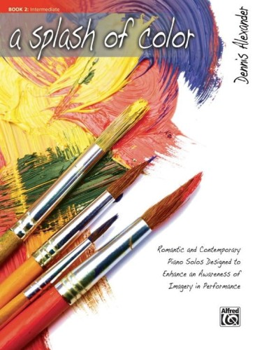 Dennis Alexander: A Splash of Color 2 - nuty na fortepian
