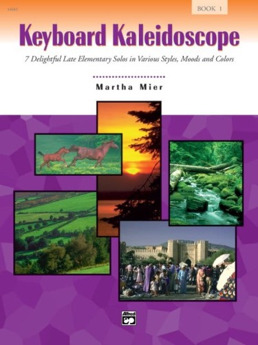 Martha Mier: Keyboard Kaleidoscope 1 - nuty na fortepian