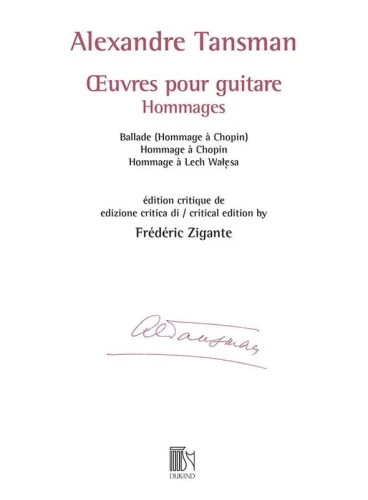 Alexandre Tansman: Oeuvres pour guitare - Hommages
