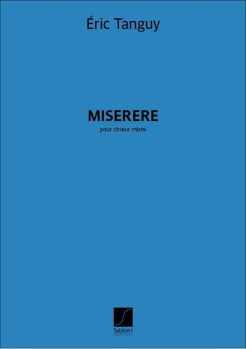 Eric Tanguy: Miserere pour choeur mixte - nuty na chór mieszany SATB