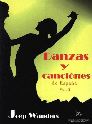Joep Wanders: Danzas y Canciones de Espana Vol. 2 - nuty na gitarę klasyczną