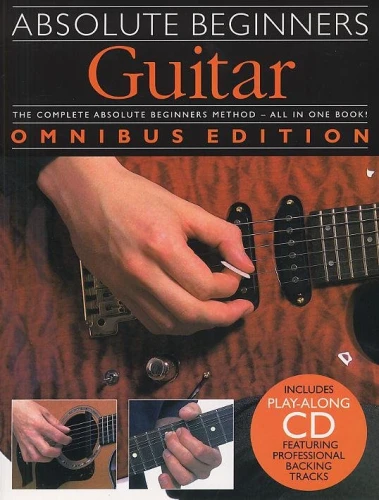 Absolute Beginners: Guitar - Omnibus Edition - kompletna szkoła gry na gitarze (+ płyta CD) - Arthur Dick, Joe Bennett
