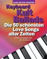 Keyboard Kult Ballads: Die 50 schonsten Love Songs aller Zeiten - Hans-Gunter Heumann - łatwe nuty na keyboard