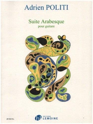 Adrien Politi: Suite Arabesque pour guitare - nuty na gitarę klasyczną