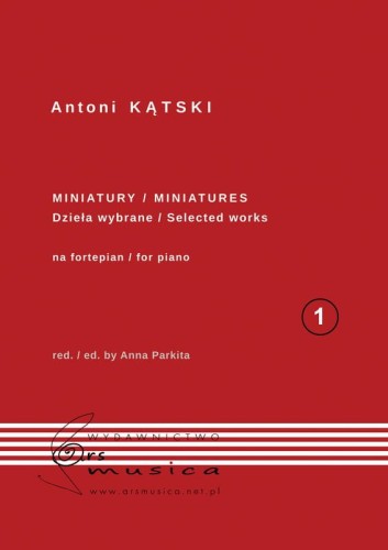 Antoni Kątski: Miniatury na fortepian Tom 1 - nuty na fortepian solo